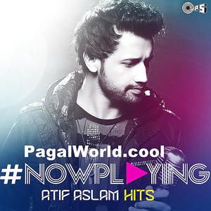 atif aslam yourself song download pagalworld